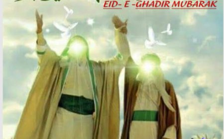 ईद-ए-ग़दीर का ऐतिहासिक और धार्मिक महत्व